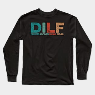 DILF Devote Involve Love Father Vintage Long Sleeve T-Shirt